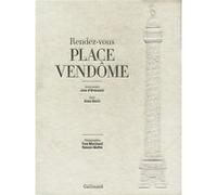 Alain Stella – Rendez vous place Vendôme – Édition bilingue français-anglais – Relié
