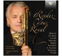 Rendez-vous Royal Musique pour trompette et orgue CD