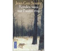 Rendez-Vous Sur L'autre Rive
