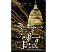 Rendezvous At The Mayflower Hotel