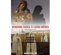 Rendons grâce à leurs mères