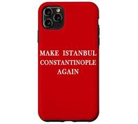 Rendre Istanbul Constantinople à Nouveau Funny Historical Byzantin Coque pour iPhone 11 Pro Max