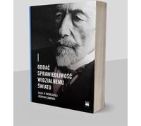 Rendre justice au monde visible - (Literaturwissenschaft auf Polnisch)