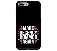 Rendre la décence Commune à Nouveau être Gentil et décent Coque pour iPhone 7 Plus/8 Plus
