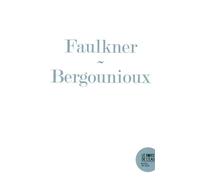 Rendre la parole: Les Larrons de William Faulkner