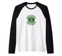 Rendre la Terre fraîche à Nouveau Design Amusant de Sensibilisation au Climat écologique Manche Raglan