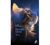 Rendre l'âme - Flore Lestrade - Mamaeditions - broché - Témoignage