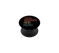 Rendre l'Amérique Gentille à Nouveau La gentillesse Compte PopSockets PopGrip Adhésif
