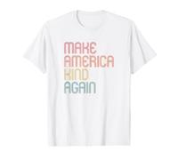 Rendre l'Amérique Gentille à Nouveau La gentillesse Compte T-Shirt Graphique avec Valeur