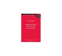 Rendre le droit avec justesse : les méthodes de production de textes législati Les méthodes de production de textes législatifs plurilingues. une com - DOETSCH A. - Presses Universitaires Strasbourg -