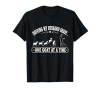 Rendre Mon Mari Fou, Une chèvre à la Fois, Une chèvre drôle T-Shirt