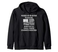 Rendre nos Armes illégales et Nous Les appellerons Simplement sans papiers Sweat à Capuche