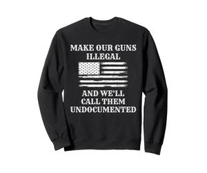 Rendre nos Armes illégales et Nous Les appellerons Simplement sans papiers Sweatshirt