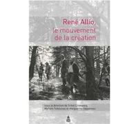 René Allio : le mouvement de la création Sylvie Lindeperg (Auteur), Myriam Tsikounas (Auteur), Marguerite Vappereau (Auteur)