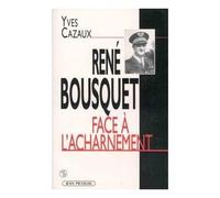 René Bousquet Face À L'acharnement