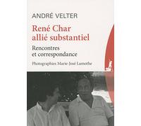 René Char allié substantiel