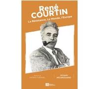 Rene courtin Jacques Mouriquand (Auteur), Patrick Cabanel (Préface)