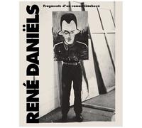 René Daniëls - Fragments D'un Roman Inachevé