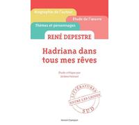René Depestre, Hadriana Dans Tous Mes Rêves
