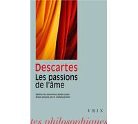 Rene Descartes: Les Passions de L'Ame (Bibliotheque Des Textes Philosophiques - Poche) (French Edition) by G. Rodis-Lewis (1994-09-01)