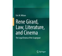 Rene Girard, Law, Literature, And Cinema