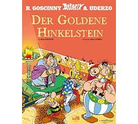 René Goscinny Albert Uderzo Klau Asterix - Der Goldene Hinkelstein (Aste (Relié)
