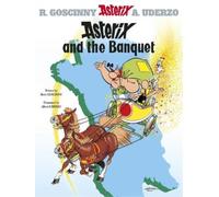 René Goscinny Asterix: Asterix and The Banquet (Poche) Asterix
