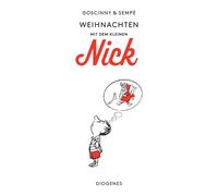 René Goscinny Jean-J Weihnachten mit dem kleinen Nick: Sämtliche Weihnac (Poche)