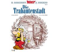 René Goscinny Mag. Gudrun Penndorf Albert Ud Asterix 17: Die Trabantens (Relié)