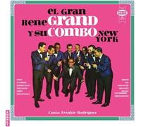 Rene Grand Y Su Combo New York - El Gran