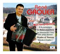 René Grolier : Mon Bal Populaire