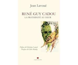 René Guy Cadou: La fraternité au coeur