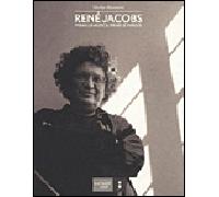 René Jacobs - Nicolas Blanmont - Versant Sud - broché - Biographie