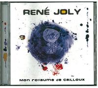 René Joly - Mon Royaume De Cailloux