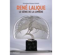 René Lalique Le génie de la lumière - Véronique Brumm Schaich - Gallimard - broché - Essai