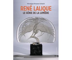 René Lalique Le génie de la lumière - Véronique Brumm Schaich - Gallimard - broché - Essai