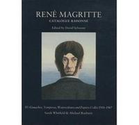 Rene magritte, catalogue raisonne iv : gouaches, temperas, watercolours and papi David Sylvester (Auteur)