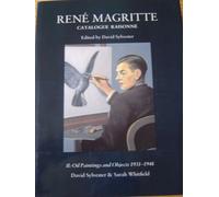 Catalogue raisonné Magritte David Sylvester (Auteur)