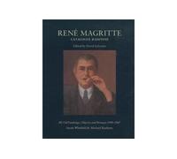 Rene magritte iii : oil paintings, objects and bronzes,1949-67 - Catalogue raisonne - David Sylvester - Flammarion - Livre