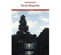 René Magritte - René Magritte - Fage Eds - broché - Biographie