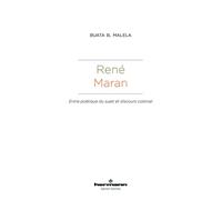 René Maran Entre poétique du sujet et discours colonial - Buata Bundu Malela - Hermann - broché - Essai
