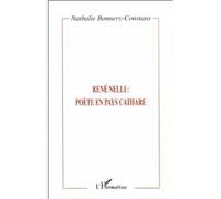 René Nelli, Poète En Pays Cathare