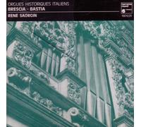 Rene Saorgin - Orgues Historiques Italiens (Brescia & Bastia) (UK Import)