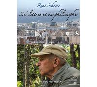 René Schérer - 26 Lettres Et Un Philosophe