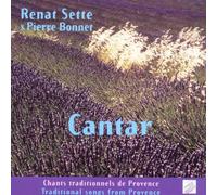 René Sette - Cantar - Chants traditionnels de Provence