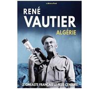René Vautier En Algérie : 15 Films De René Vautier, 1954 - 1988