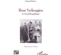 René Verbruggen Le Grand Sympathique - Xavier Cambron - L'harmattan - broché - Témoignage