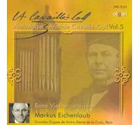 René Vierne : Anthologie Aristide Cavaillé-Coll Vol.5