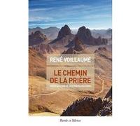 René Voillaume. Le chemin de la prière Voillaume (Auteur), Recon (Auteur)