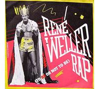 Rene Weller Rap (To Be Or Not To Be)/Same (Instr.)(7" Vinyl Single)(1984)(Ariola 106631)